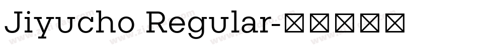 Jiyucho Regular字体转换